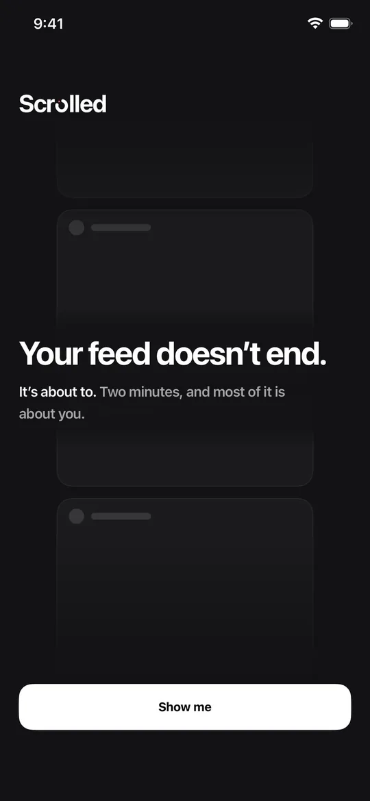 Setup screen reading: Your feed doesn't end.
